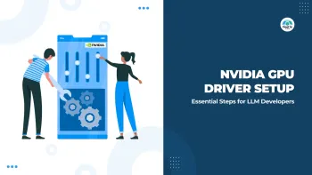Nvidia GPU Driver Setup: Essential Steps for AI Developers