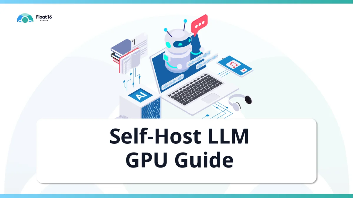 Self-Host LLM ใช้การ์ดจอใบไหนดี